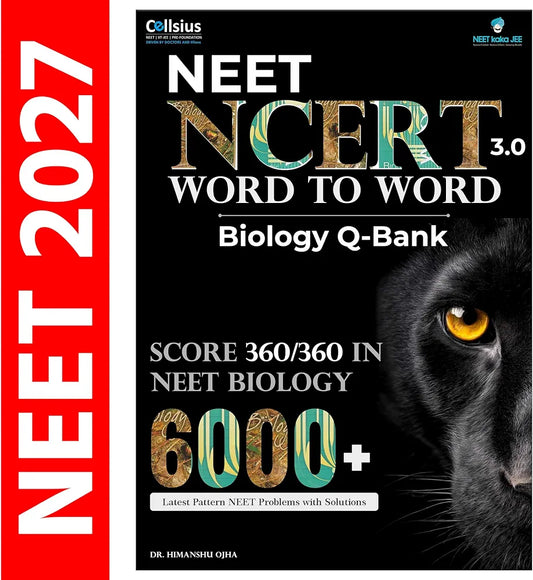 NCERT Word to Word Biology 2.0 Question Bank, 6000+ MCQs for NEET, CUET, Board Exams, Class 11-12